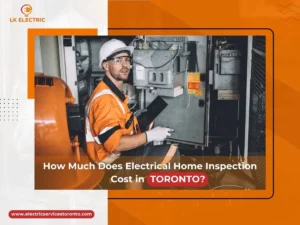 How Much Does Electrical Home Inspection Cost in Toronto?